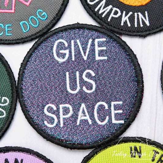 GIVE US SPACE 3" Patch - P36