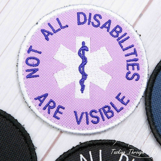 NOT ALL DISABILITIES ARE VISIBLE 3" Patch - P41